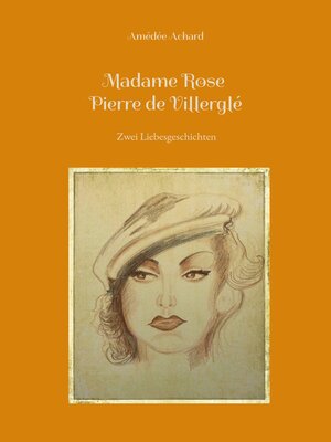 cover image of Madame Rose / Pierre de Villerglé